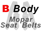 B Body Mopar Seat Belts
