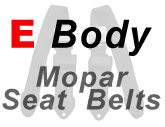 E Body Mopar Seat Belts